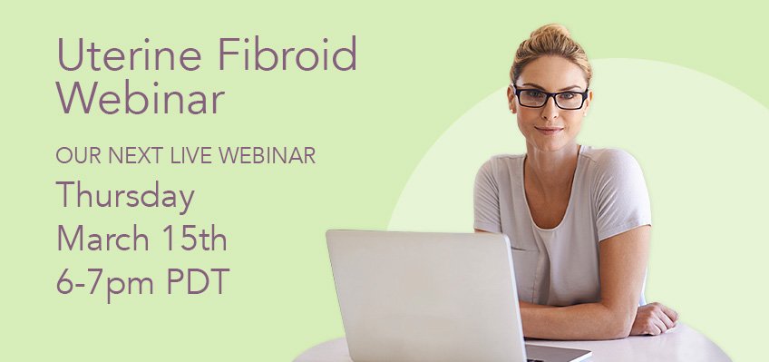 Uterine Fibroid Webinar March 15th